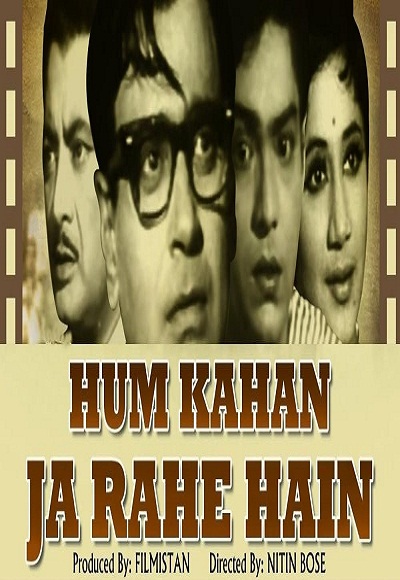 hum-kahan-ja-rahe-hain-1966-watch-full-movie-free-online-hindimovies-to