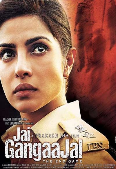 Jai Gangaajal (2016) Watch Full Movie Free Online - HindiMovies.to