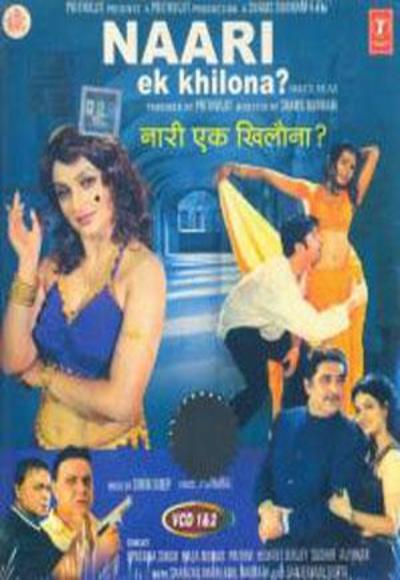 Naari Ek Khilona 2005 Watch Full Movie Free Online Hindimovies To