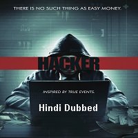 Hacker 2016 full movie in online hindi dubbed watch online