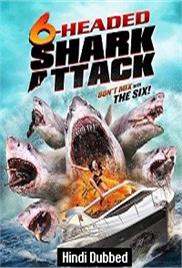 6 Headed Shark Attack (2018)