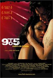 9 to 5 – Days in Porn (2008) – Documentary