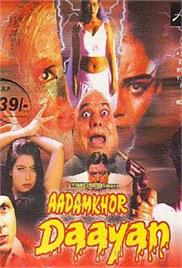 Aadamkhor Daayan (2001)
