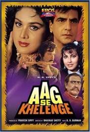 Aag Se Khelenge (1989)