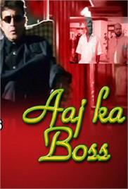 Aaj Ka Boss (2008)