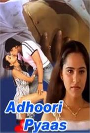 Adhoori Pyaas (2004)