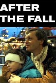 After the Fall (2000) – Documentary