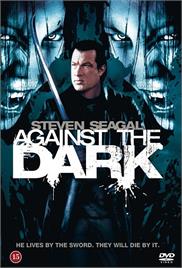 Against the Dark (2009) (In Hindi)