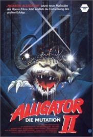 Alligator II – The Mutation (1991) (In Hindi)