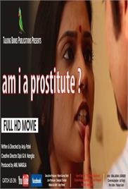 Am I A Prostitute – Short Film
