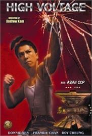 Asian Cop: High Voltage (1994) (In Hindi)
