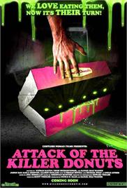 Attack of the Killer Donuts (2016) (In Hindi)