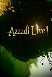 Azaadi Live – 15th August (2010)