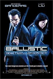 Ballistic – Ecks vs. Sever (2002) (In Hindi)