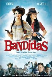 Bandidas (2006) (In Hindi)