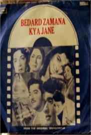Bedard Zamana Kya Jane (1959)