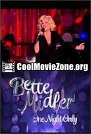 Bette Midler – One Night Only (2014) – Documentary