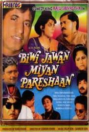 Biwi Jawan Miyan Pareshaan (2000)