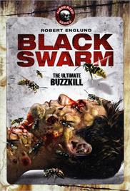 Black Swarm (2007) (In Hindi)