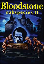 Bloodstone – Subspecies II (1993) (In Hindi)