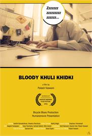 Bloody Khuli Khidki (2013) – Short Film