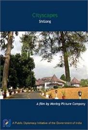Cityscapes Shillong (1999) – Documentary