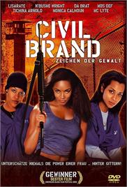 Civil Brand (2002) (In Hindi)
