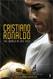 Cristiano Ronaldo – World at His Feet (2014) (In Hindi)
