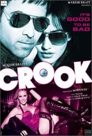 Crook – It’s Good to be Bad (2010)