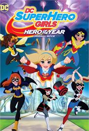 DC Super Hero Girls – Hero of the Year (2016) (In Hindi)