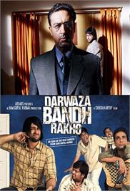 Darwaza Bandh Rakho (2006)