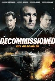 Decommissioned (2016) (In Hindi)