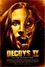 Decoys 2 – Alien Seduction (2007) (In Hindi)