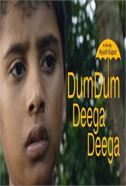 Dum Dum Deega Deega – Short Film