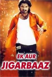 Ek Aur Jigarbaaz (2008)