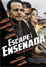 Escape from Ensenada (2017) (In Hindi)