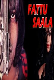 Fattu Saala (2015)