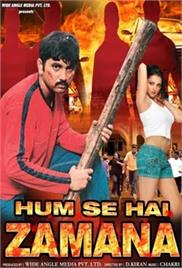 Humse Hai Zamana (2004)
