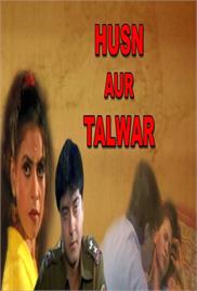 Husn Aur Talwar (2002)