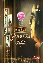 Jagjit Singh Yaadon Ka Safar (2012)