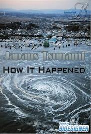 Japan’s Tsunami: How It Happened (2011) – Documentary