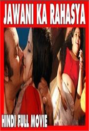 Jawani Ka Rahasya Hot Hindi Movie