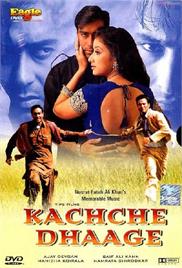 Kachche Dhaage (1999)