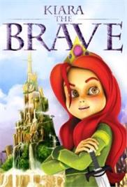 Kiara the Brave (2011) (In Hindi)