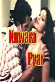Kuwara Pyar Hot Hindi Movie