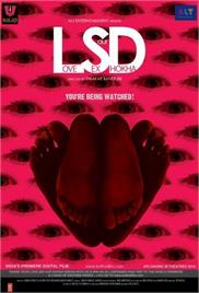 LSD – Love, Sex Aur Dhokha (2010)
