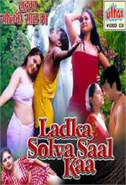 Ladka Solva Saal Kaa (2005)