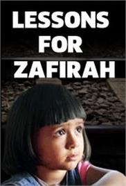 Lessons for Zafirah (2011) – Documentary