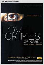 Love Crimes of Kabul (2011) – Documentary