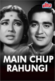 Main Chup Rahungi (1962)
